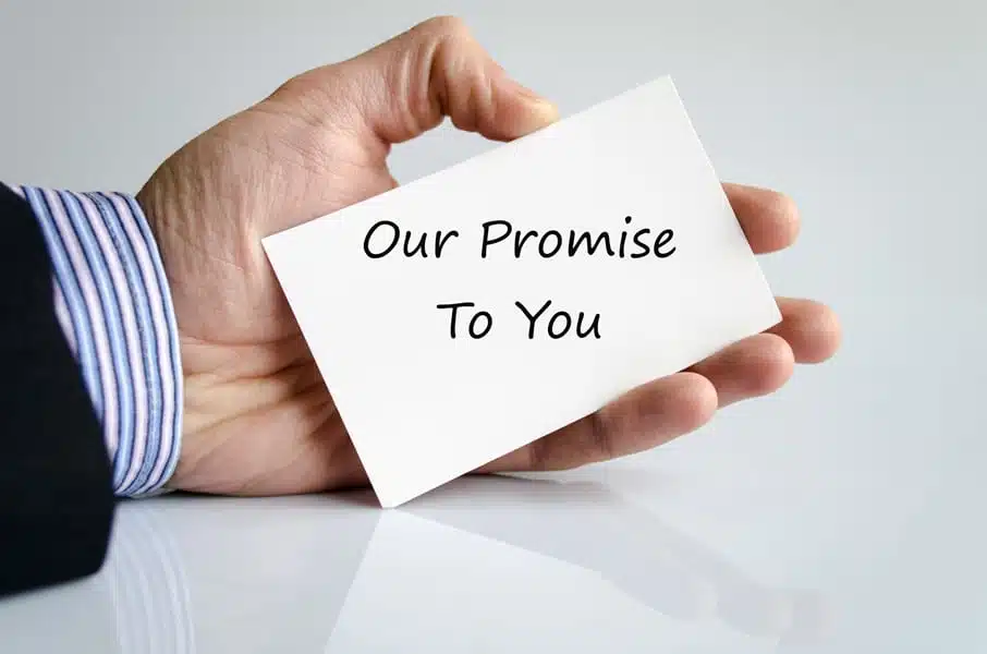 our promise to you