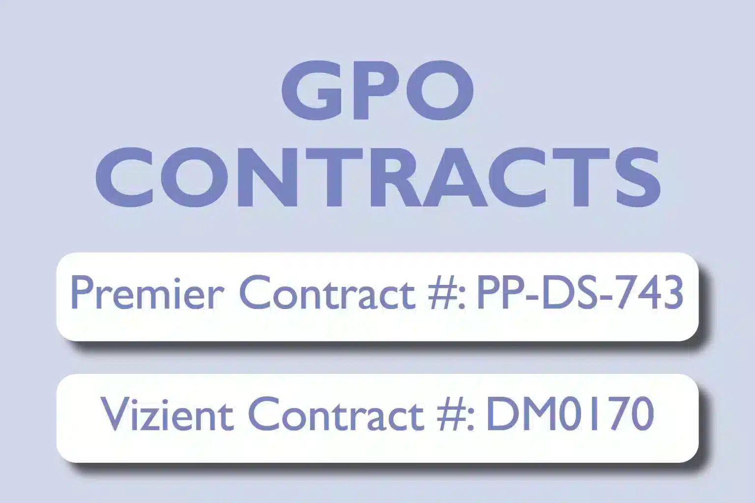 Pedi-Fit on GPO contracts Vizient and Premier