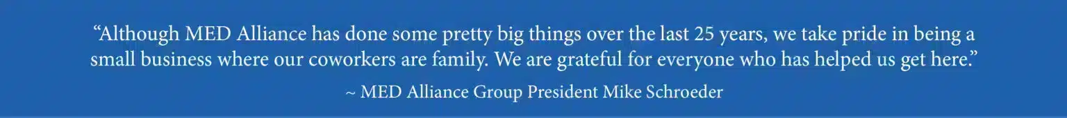 Schroeder-Quote-for-Web-1536x171 MED Alliance Group President Mike Schroeder