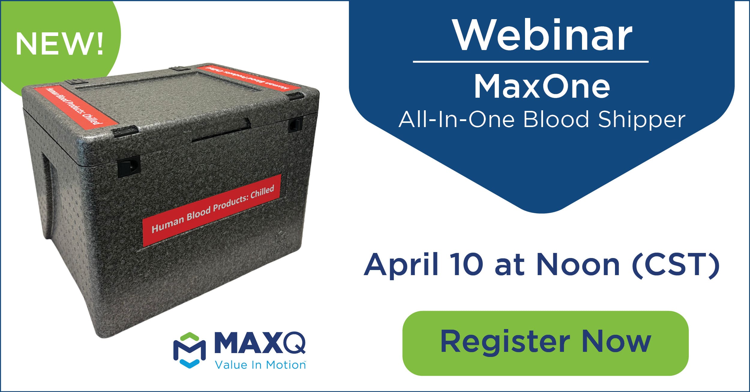 MaxOne All-In-One Blood Shipper Webinar