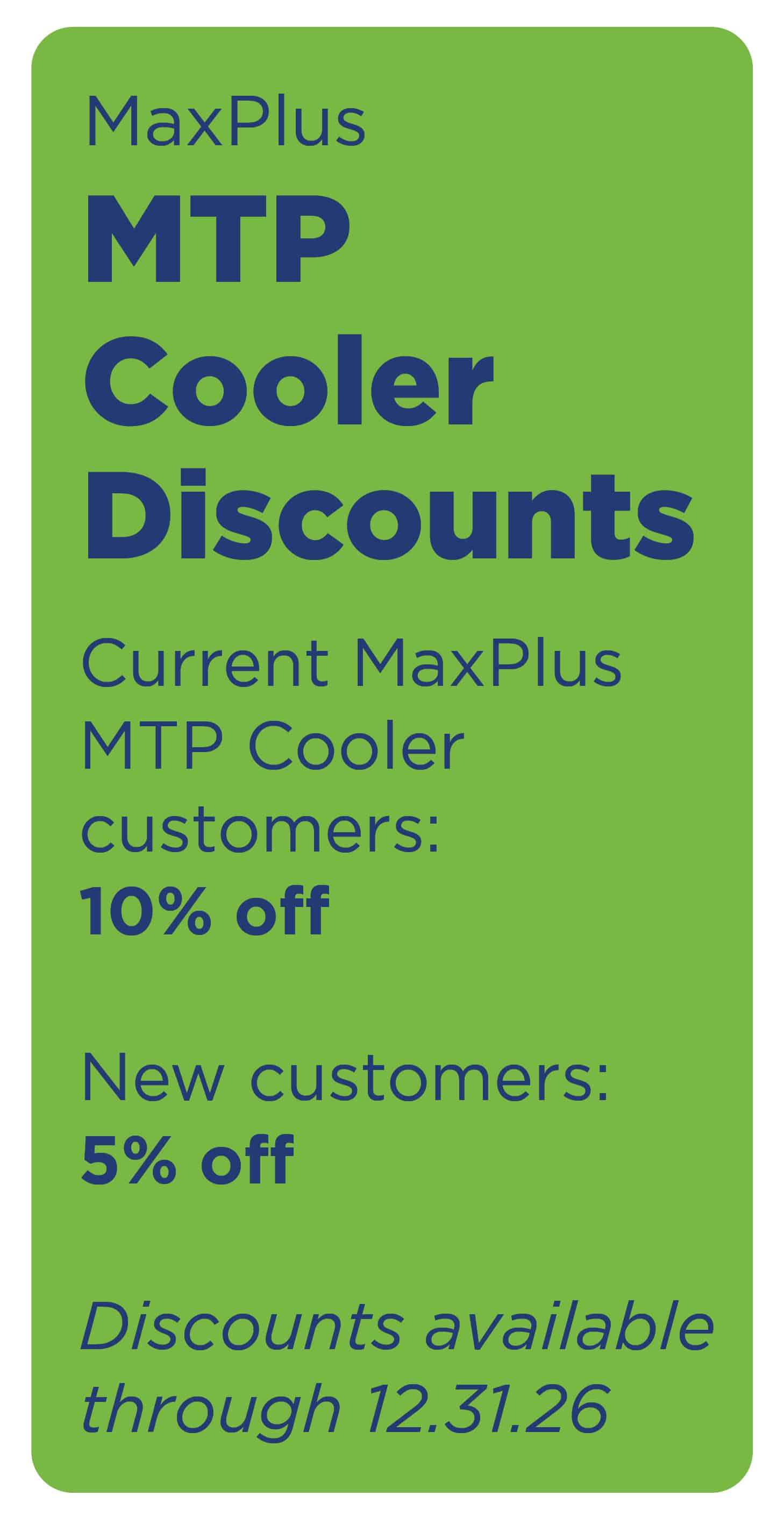 MaxPlus MTP Cooler New Cart Discount Graphic for Web October 2026 MaxPlus MTP Cooler New Cart Discount